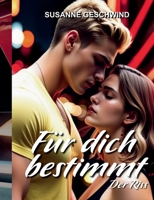 Für dich bestimmt: Der Riss 3819293248 Book Cover