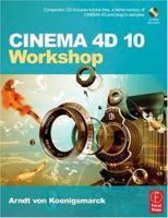CINEMA 4D 10 Workshop 0240808975 Book Cover