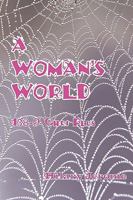 A WOMAN'S WORLD 138-9 Chri Plus 0906374006 Book Cover