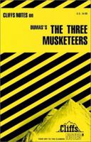 The Three Musketeers (Cliffs Notes) 0822013002 Book Cover
