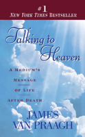 Talking to Heaven: A Medium's Message of Life After Death 0451191722 Book Cover