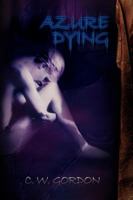 Azure Dying 1609766938 Book Cover
