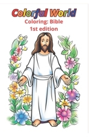Coloring: Bible: Paperback - Coloring Book for Kids B0CX26BYZ6 Book Cover