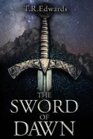 The Sword of Dawn 1986975754 Book Cover