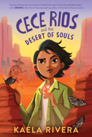 Cece Rios and the Desert of Souls Lib/E 0062947567 Book Cover