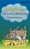 Von Stallgeflüster und anderen (reit)täglichen Vorkommnissen 3839162785 Book Cover