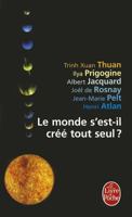 Le monde s'est-il créé tout seul? : entretiens avec Patrice Van Eersel avec la collaboration de Sylvain Michelet 2226178554 Book Cover