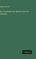 Zur Geschichte der Mondcyclen der Hellenen (German Edition) 3563679444 Book Cover
