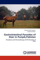 Gastrointestinal Parasites of Deer in Punjab,Pakistan: Prevalence and Chemotherapy of GIT Parasites of Deer 3659158615 Book Cover