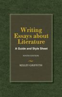 Writing Essays About Literature: A Guide and Style Sheet 015506617X Book Cover