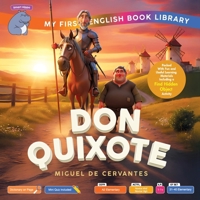 Don Quixote (Smart Hippo My First English Book Library): Educational Storybook (ESL Students) B0GDWPSJMT Book Cover