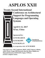 ASPLOS 17 Architectural Support for Programming Languages and Operating Systems 1450344658 Book Cover