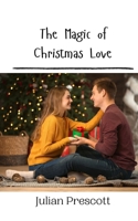 The Magic of Christmas Love 9916909822 Book Cover
