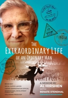 The Extraordinary Life of an Ordinary Man: A Memoir: Bronx Boy, Social Justice Attorney, Carter Administration Official, International Development Official, and Hollywood Producer 0578584867 Book Cover