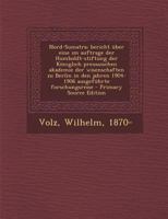 Nord-Sumatra; Bericht Uber Eine Im Auftrage Der Humboldt-Stiftung Der Koniglich Preussischen Akademie Der Wisenschaften Zu Berlin in Den Jahren 1904-1 0274699605 Book Cover