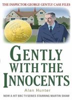 Gently With the Innocents 044012834X Book Cover