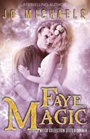 Faye Magic 1540356442 Book Cover