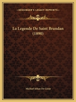 La Legende De Saint Brandan 1160133433 Book Cover