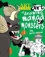 The Art of Drawing Manga Monsters 1438002351 Book Cover