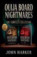 Ouija Board Nightmares: The Complete Collection B0BRHP784Y Book Cover