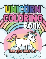 Unicorn Coloring Book for Kids Ages 4-8: Funny Unicorns Star Magical Gifts for Childrens 1695568028 Book Cover