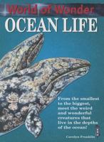 Ocean Life! (World Of Wonder) 0531205428 Book Cover