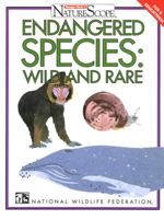 Endangered Species: Wild & Rare (Ranger Rick's Naturescope Series) 0070465088 Book Cover