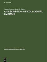 A Description of Colloquial Guarani 3110995565 Book Cover