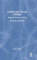 Gender and Climate Change: Impacts, Science, Policy 1612057675 Book Cover