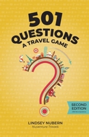 501 Questions: A Travel Game: Second Edition B08NF1RDRB Book Cover