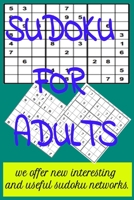 Sudoku For Adults: SUDOKU puzzle book interesting and useful for adults B0849Z2V73 Book Cover