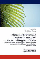 Molecular Profiling of Medicinal Plants of Banasthali Region of India 3838371119 Book Cover