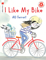 I Like My Bike 0823440974 Book Cover