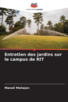 Entretien des jardins sur le campus de RIT 6205381001 Book Cover