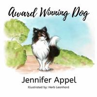 Award Winning Dog 1735058505 Book Cover