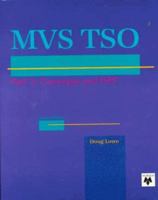 Murach's MVS TSO: Concepts and ISPF (MVS TSO) 0911625569 Book Cover