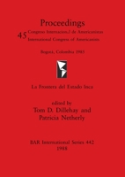 La Frontera Del Estado Inca (British Archaeological Reports (BAR)) 0860545695 Book Cover