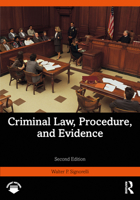 Criminal Law, Procedure, and Evidence 1439854491 Book Cover