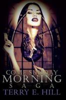 Come Sunday Morning Saga 1622865456 Book Cover