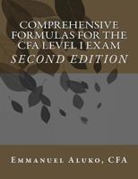 Comprehensive formulas for the CFA Level I Exam 149279435X Book Cover