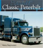 Classic Peterbilt 0760324751 Book Cover