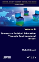 Towards a Political Education Through Environmental Issues 1786305887 Book Cover