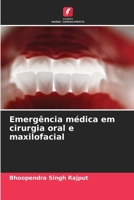 Emergência médica em cirurgia oral e maxilofacial 6206852199 Book Cover