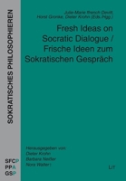 Fresh Ideas on Socratic Dialogue / Frische Ideen zum Sokratischen Gespräch (Sokratisches Philosophieren) (German Edition) 3643157487 Book Cover