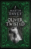 Oliver Twisted 1919642021 Book Cover
