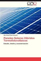Paneles Solares Hibridos Termofotovoltaicos 3847352210 Book Cover