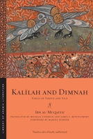 Kalīlah and Dimnah: Fables of Virtue and Vice 1479825778 Book Cover