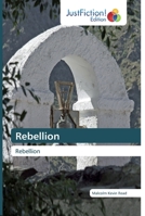 Rebellion 6200490643 Book Cover