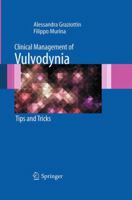 Clinical Management of Vulvodynia: Tips and Tricks 8847019257 Book Cover