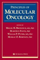 Principles of Molecular Oncology 0896035816 Book Cover